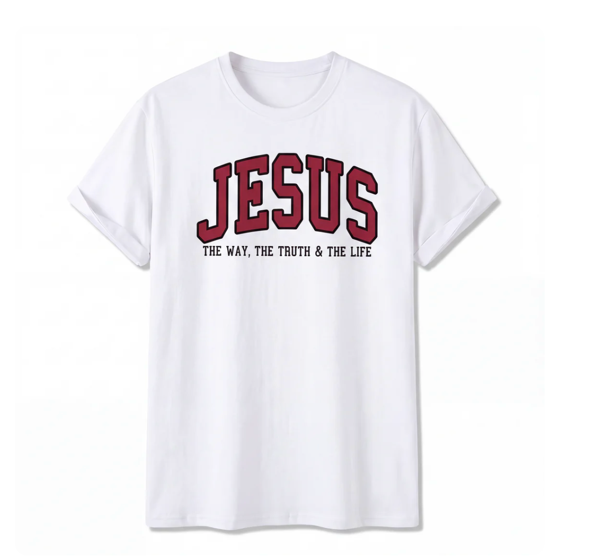 Jesus The Way The Truth and The Life T- Shirt